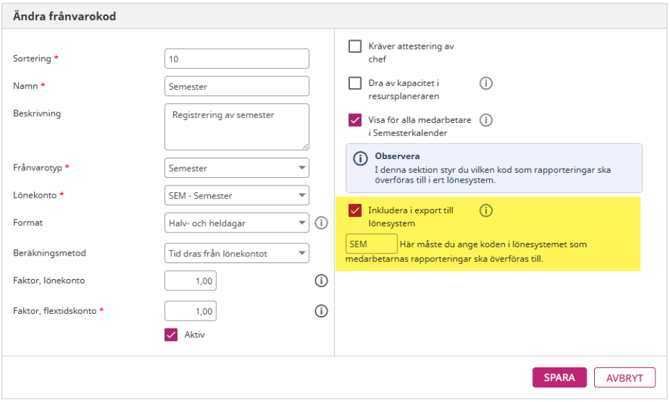 Välj "Inkludera i export till lönesystem" och lägg till relevant registreringskoder i textfältet
